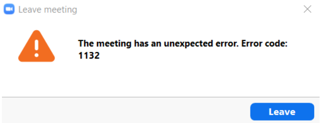 The-meeting-has-an-unexpected-error.-Error-code-1132