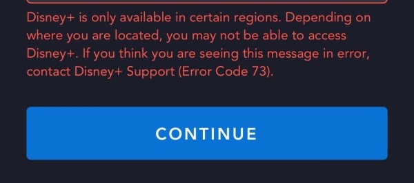 Disney-Plus-is-only-available-in-certain-regions-error-code-73