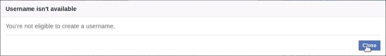 Fix You are Not Eligible to Create a Username Facebook Error