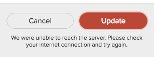 We-were-unable-to-reach-the-server-Please-check-your-Internet-connection-and-try-again