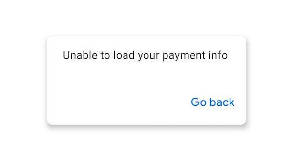 How-to-Fix-Unable-to-Load-your-Payment-Info-Error-on-Google-Pay-App