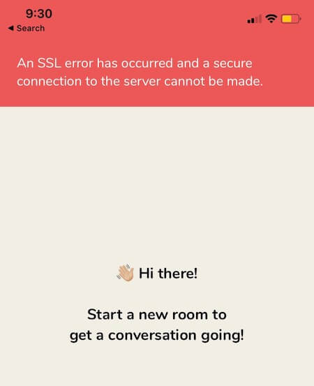 An-SSL-error-has-occurred-and-a-secure-connection-to-the-server-cannot-be-made-on-Clubhouse-app-for-iPhone-or-Android