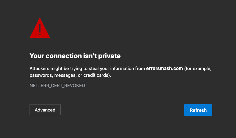 Your-connection-isnt-private-NET-ERR_CERT_REVOKED.png