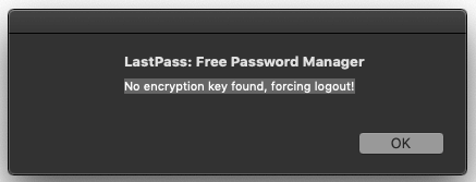 How-to-Troubleshoot-Fix-Lastpass-Error-No-encryption-key-found-forcing-logout