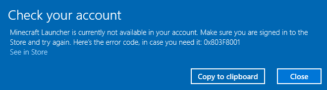 Minecraft-Launcher-is-currently-not-available-in-your-account-error-code-0x803f8001