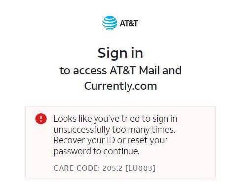 Looks-like-youve-tried-to-sign-in-unsuccessfully-too-many-times-Recover-your-ID-or-reset-your-password-to-continue-Care-Code-205.2